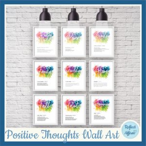 Give yourself a dose of positivity with these beautiful Positive Thoughts Posters.  Make your home feel more uplifting & positive.