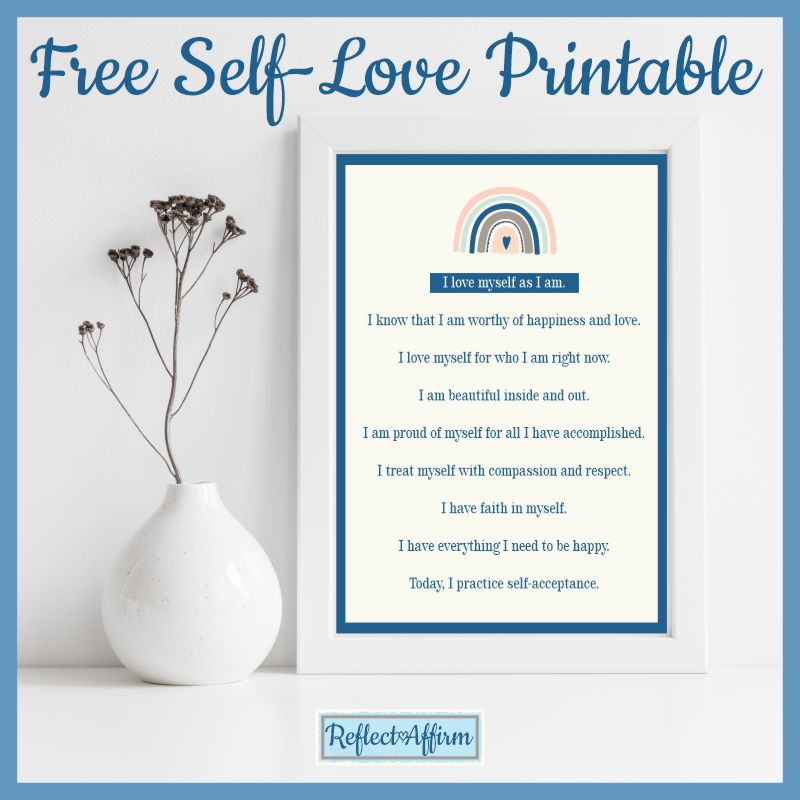 Self-love affirmations help you feel positive and happy. You can download the self love affirmations PDF from ReflectAffirm