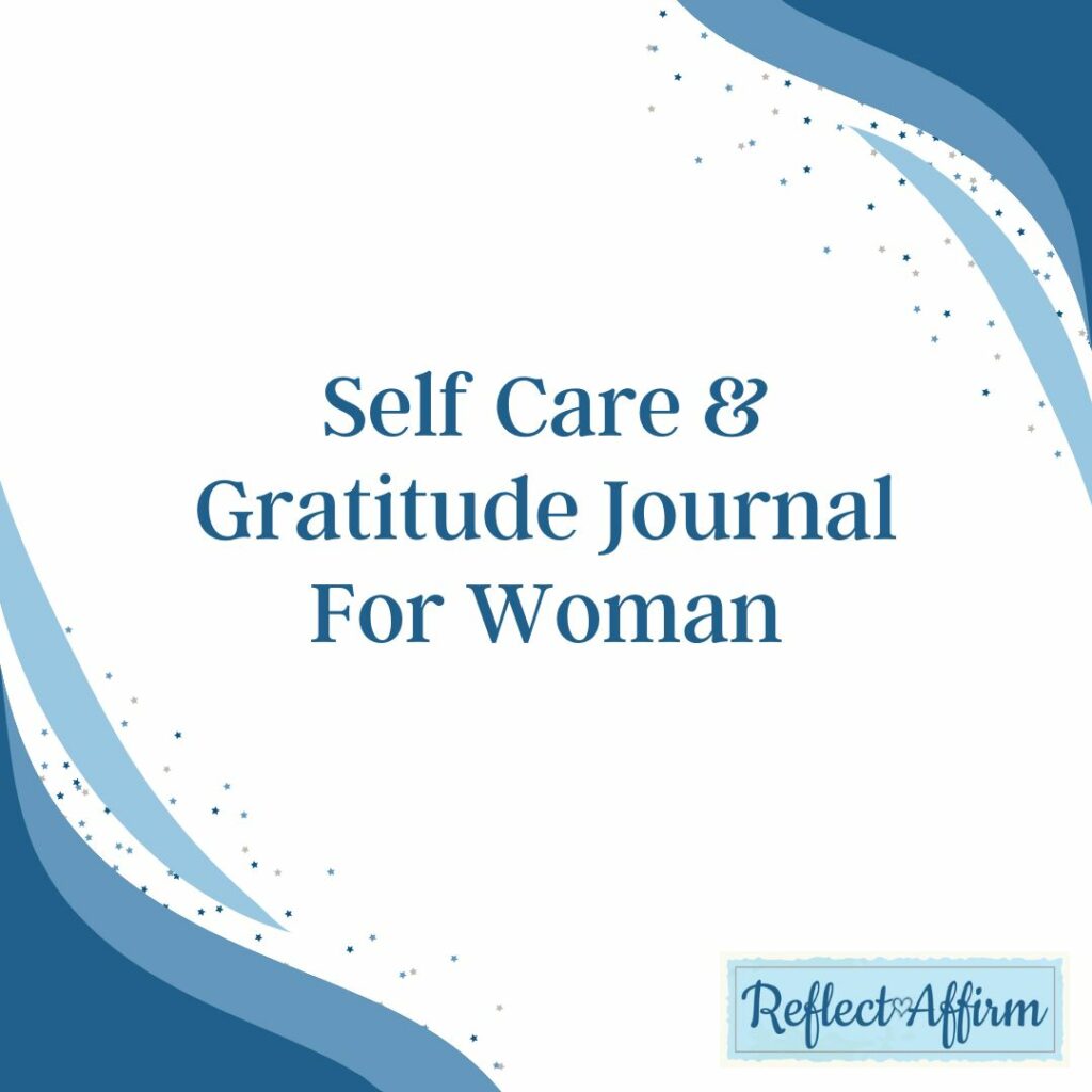 Gratitude and Self Care Journal for Women